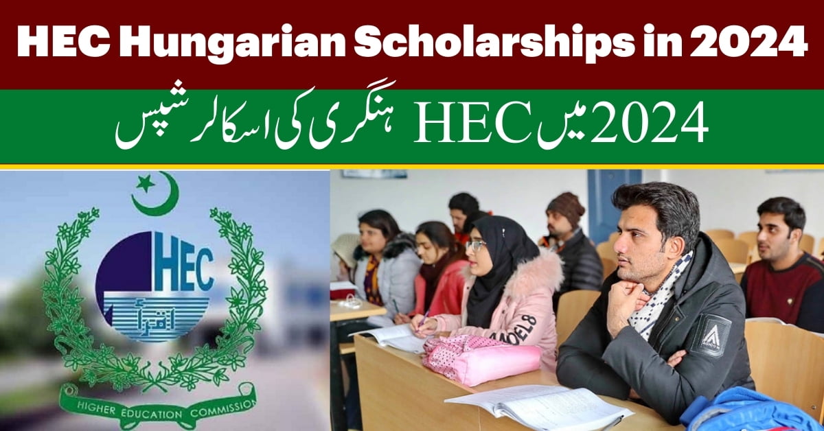 HEC Hungarian Scholarships in 2024