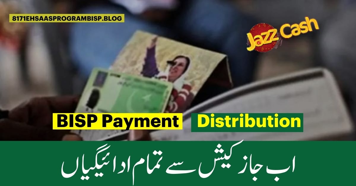 BISP Payment Disbursement Commenced via JazzCash